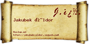 Jakubek Áldor névjegykártya